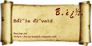 Bőle Évald névjegykártya